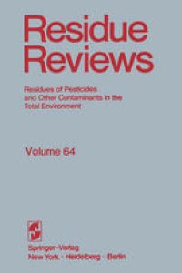 cover of the book Residue Reviews: Residues of Pesticides and Other Contaminants in the Total Environment
