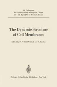 cover of the book The Dynamic Structure of Cell Membranes