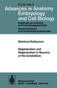 cover of the book Degeneration and Regeneration in Neurons of the Cerebellum