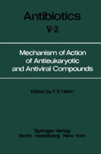 cover of the book Mechanism of Action of Antieukaryotic and Antiviral Compounds