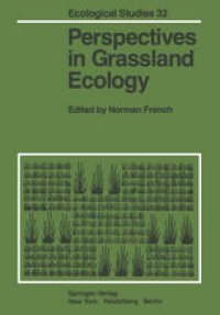 cover of the book Perspectives in Grassland Ecology: Results and Applications of the US/IBP Grassland Biome Study