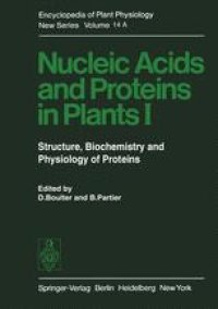 cover of the book Nucleic Acids and Proteins in Plants I: Structure, Biochemistry and Physiology of Proteins