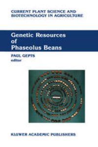 cover of the book Genetic Resources of Phaseolus Beans: Their maintenance, domestication, evolution and utilization