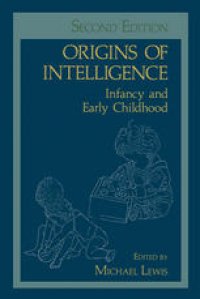 cover of the book Origins of Intelligence: Infancy and Early Childhood