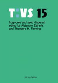 cover of the book Frugivores and seed dispersal