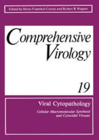 cover of the book Viral Cytopathology: Cellular Macromolecular Synthesis and Cytocidal Viruses Including a Cumulative Index to the Authors and Major Topics Covered in Volumes 1–19