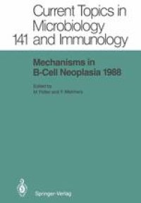 cover of the book Mechanisms in B-Cell Neoplasia 1988: Workshop at the National Cancer Institute, National Institutes of Health, Bethesda, MD, USA, March 23–25, 1988