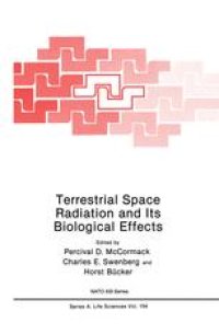 cover of the book Terrestrial Space Radiation and Its Biological Effects