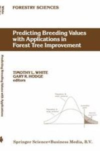 cover of the book Predicting Breeding Values with Applications in Forest Tree Improvement