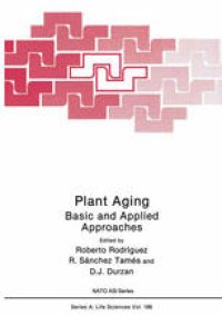 cover of the book Plant Aging: Basic and Applied Approaches