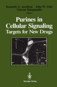 cover of the book Purines in Cellular Signaling: Targets for New Drugs