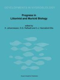 cover of the book Progress in Littorinid and Muricid Biology: Proceedings of the Second European Meeting on Littorinid Biology, Tjarno Marine Biological Laboratory, Sweden, July 4–8, 1988