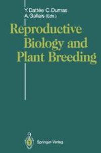 cover of the book Reproductive Biology and Plant Breeding: Biologie de la Reproduction et Amelioration des Plantes