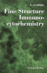 cover of the book Fine Structure Immunocytochemistry