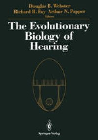 cover of the book The Evolutionary Biology of Hearing