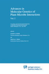 cover of the book Advances in Molecular Genetics of Plant-Microbe Interactions, Vol. 2: Proceedings of the 6th International Symposium on Molecular Plant-Microbe Interactions, Seattle, Washington, U.S.A., July 1992