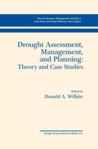 cover of the book Drought Assessment, Management, and Planning: Theory and Case Studies