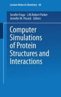 cover of the book Computer Simulations of Protein Structures and Interactions