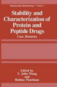 cover of the book Stability and Characterization of Protein and Peptide Drugs: Case Histories