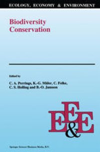 cover of the book Biodiversity Conservation: Problems and Policies. Papers from the Biodiversity Programme Beijer International Institute of Ecological Economics Royal Swedish Academy of Sciences