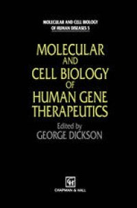 cover of the book Molecular and Cell Biology of Human Gene Therapeutics