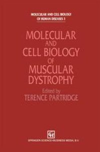 cover of the book Molecular and Cell Biology of Muscular Dystrophy