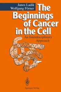 cover of the book The Beginnings of Cancer in the Cell: An Interdisciplinary Approach