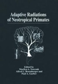 cover of the book Adaptive Radiations of Neotropical Primates