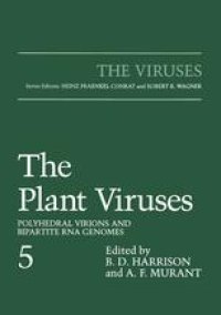 cover of the book The Plant Viruses: Polyhedral Virions and Bipartite RNA Genomes