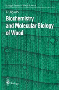 cover of the book Biochemistry and Molecular Biology of Wood