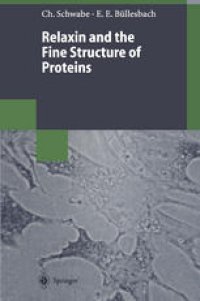 cover of the book Relaxin and the Fine Structure of Proteins