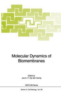 cover of the book Molecular Dynamics of Biomembranes