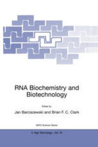 cover of the book RNA Biochemistry and Biotechnology