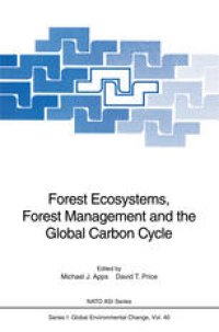 cover of the book Forest Ecosystems, Forest Management and the Global Carbon Cycle