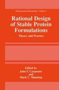 cover of the book Rational Design of Stable Protein Formulations: Theory and Practice