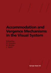 cover of the book Accommodation and Vergence Mechanisms in the Visual System