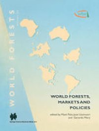 cover of the book World Forests, Markets and Policies