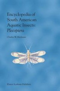 cover of the book Encyclopedia of South American Aquatic Insects: Plecoptera: Illustrated Keys to Known Families, Genera, and Species in South America