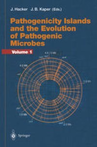 cover of the book Pathogenicity Islands and the Evolution of Pathogenic Microbes: Volume I