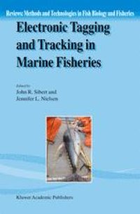 cover of the book Electronic Tagging and Tracking in Marine Fisheries: Proceedings of the Symposium on Tagging and Tracking Marine Fish with Electronic Devices, February 7–11, 2000, East-West Center, University of Hawaii