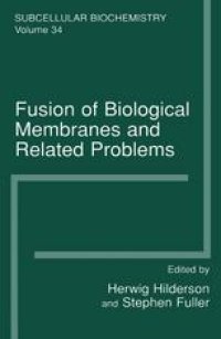 cover of the book Fusion of Biological Membranes and Related Problems