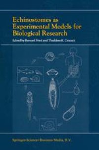 cover of the book Echinostomes as Experimental Models for Biological Research