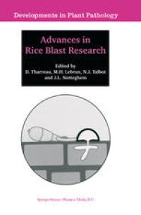 cover of the book Advances in Rice Blast Research: Proceedings of the 2nd International Rice Blast Conference 4–8 August 1998, Montpellier, France