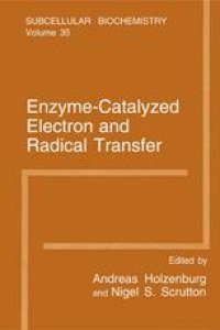 cover of the book Enzyme-Catalyzed Electron and Radical Transfer: Subcellular Biochemistry