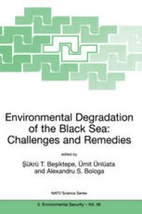 cover of the book Environmental Degradation of the Black Sea: Challenges and Remedies