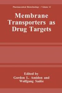 cover of the book Membrane Transporters as Drug Targets