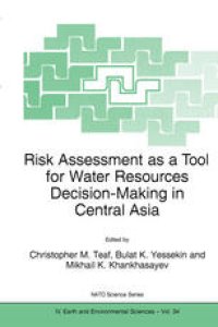 cover of the book Risk Assessment as a Tool for Water Resources Decision-Making in Central Asia