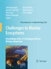 cover of the book Challenges to Marine Ecosystems: Proceedings of the 41st European Marine Biology Symposium