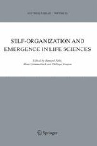 cover of the book SELF-ORGANIZATION AND EMERGENCE IN LIFE SCIENCES