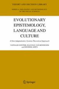 cover of the book Evolutionary Epistemology, Language and Culture: A Non-Adaptationist, Systems Theoretical Approach